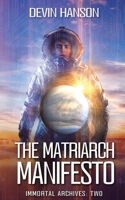 The Matriarch Manifesto 1913769917 Book Cover
