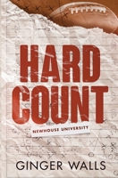 Hard Count: Newhouse University 4 196275507X Book Cover