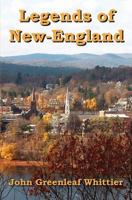 Legends of New-England (Rediscovered Classics) 1941667171 Book Cover