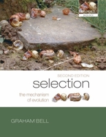 Selection: The Mechanism of Evolution (2nd Edition) 1461377390 Book Cover