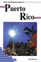 Diving and Snorkeling Guide to Puerto Rico 155992084X Book Cover