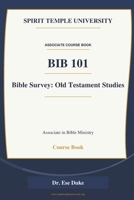 Bible Survey: Old Testament Studies B0H67WPK5C Book Cover