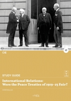 International relations: Were the Peace Treaties of 1919-23 Fair? 1913887162 Book Cover