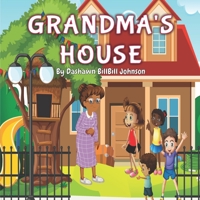 Grandma’s House B093RP1H3T Book Cover
