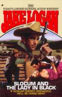 Slocum and the Lady in Black (Slocum Series #282) 0515133507 Book Cover