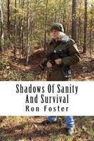 Shadows Of Sanity And Survival 1522729860 Book Cover