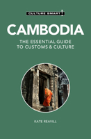 Cambodia - Culture Smart!: a quick guide to customs and culture (Culture Smart!) 185733471X Book Cover