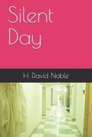 Silent Day (Derrick Shimmons Saga) B087SG2HN9 Book Cover