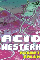Acid Western 1946031798 Book Cover