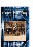 Fort Monroe: The Key to the South (Civil War History) 073850114X Book Cover