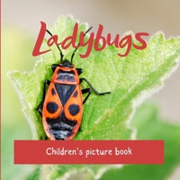 Ladybugs: Children's picture book B0CV7XQ1KS Book Cover