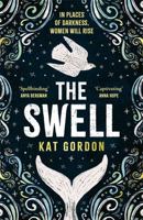 The Swell: A spellbinding, captivating dual-timeline mystery set in Iceland. A perfect Mother's Day gift. 1786583526 Book Cover