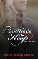 Promises to Keep (Begin Again Series) (Volume 2) 1946172049 Book Cover