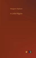 A Little Pilgrim 1517752310 Book Cover