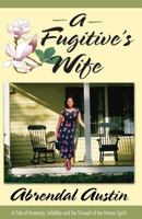 A Fugitive's Wife 0974806676 Book Cover