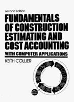 Fundamentals of Construction Estimating and Cost Accounting With Computer Application 0133356132 Book Cover