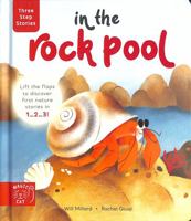 Three Step Stories: In the Rock Pool 1913520692 Book Cover