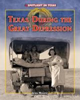 Texas During the Great Depression 1477745386 Book Cover