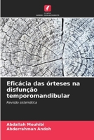 Eficácia das órteses na disfunção temporomandibular (Portuguese Edition) 6630454251 Book Cover