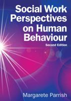 Social Work Perspectives on Human Behaviour 0335262848 Book Cover