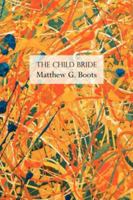 The Child Bride 1425967078 Book Cover
