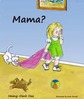 Mama? 0985533307 Book Cover