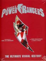 Power Rangers: The Ultimate Visual History 1683830229 Book Cover