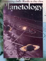 Planetology: Comparing Other Worlds to Our Own (Venture Book) 0531158284 Book Cover