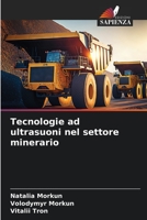 Tecnologie ad ultrasuoni nel settore minerario (Italian Edition) 6206395820 Book Cover