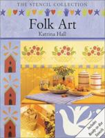 Folk Art (Stencil Collection) 1853918873 Book Cover