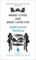 Where I lived, and what I lived for 0143037587 Book Cover