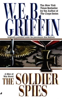 The Soldier Spies: A Men at War Novel