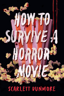 How to Survive a Horror Movie B0DJRPDF7R Book Cover