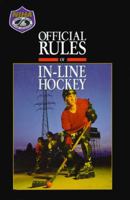 The Official Rules of In-Line Hockey (1995) 1572430613 Book Cover