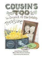 Cousins Too: in Search of the hidden Treasure 1665778261 Book Cover