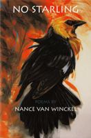 No Starling: Poems (Pacific Northwest Poetry) 0295987367 Book Cover