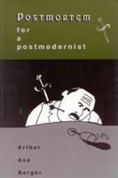 Postmortem For A Postmodernist 0761989110 Book Cover