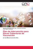 Plan de Intervención para Elevar Coberturas de Vacunación 6202134224 Book Cover