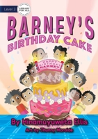 Barney's Birthday Cake 1922621188 Book Cover