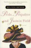 Pride, Prejudice and Jasmin Field 0060184957 Book Cover