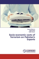 Socio-economic costs of Terrorism on Pakistan's Exports 6200258244 Book Cover