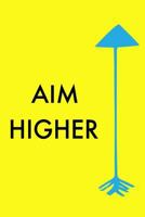 Aim Higher 1719232156 Book Cover