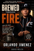 Fight Fuel: How We Built Dos Bros Coffee on Community, Discipline, and the Will to Show Up B0H32XM1XW Book Cover