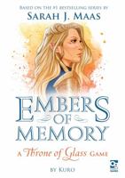 Embers of Memory: A Throne of Glass Game 1472837975 Book Cover