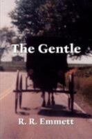 The Gentle 1434363937 Book Cover