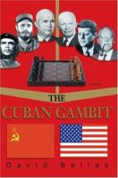 The Cuban Gambit 0595373771 Book Cover