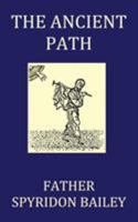 The Ancient Path 1784079987 Book Cover