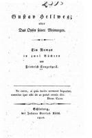 Gustav Hellweg, Oder, Das Opfer Seiner Meinungen 1530844983 Book Cover