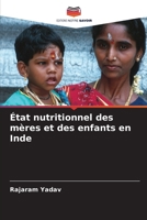 État nutritionnel des mères et des enfants en Inde 6209675190 Book Cover
