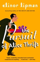 The Pursuit of Alice Thrift 0375724591 Book Cover
